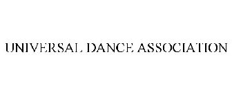 UNIVERSAL DANCE ASSOCIATION