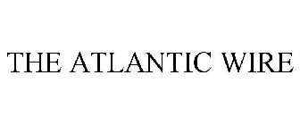 THE ATLANTIC WIRE