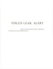 TOILET LEAK ALERT