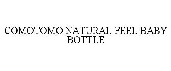 COMOTOMO NATURAL FEEL BABY BOTTLE