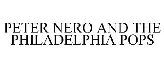 PETER NERO AND THE PHILADELPHIA POPS