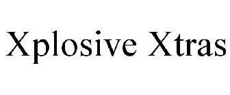 XPLOSIVE XTRAS