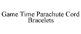 GAME TIME PARACHUTE CORD BRACELETS