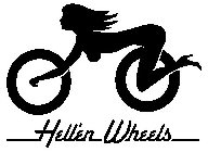 HELL'EN WHEELS