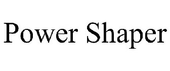 POWER SHAPER