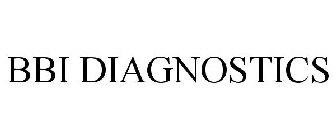 BBI DIAGNOSTICS