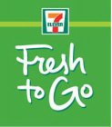 7 ELEVEN FRESH TO GO