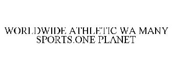 WORLDWIDE ATHLETIC WA MANY SPORTS.ONE PLANET