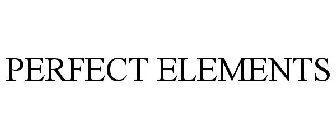 PERFECT ELEMENTS