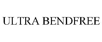 ULTRA BENDFREE