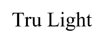 TRU LIGHT