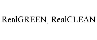 REALGREEN, REALCLEAN