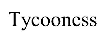 TYCOONESS