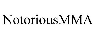 NOTORIOUSMMA