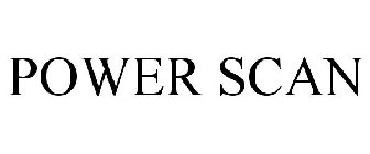 POWER SCAN