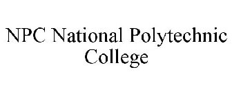 NPC NATIONAL POLYTECHNIC COLLEGE