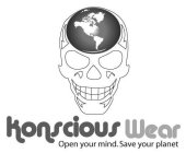 KONSCIOUS WEAR OPEN YOUR MIND SAVEYOUR PLANET