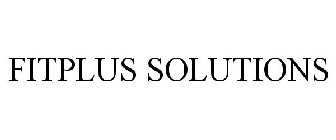 FITPLUS SOLUTIONS