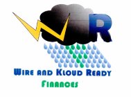 W R F WIRE AND KLOUD READY FINANCES