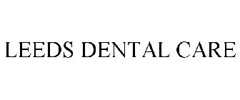 LEEDS DENTAL CARE