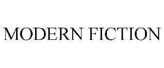 MODERN FICTION