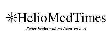 HELIOMEDTIMES BETTER HEALTH WITH MEDICINE ON TIME