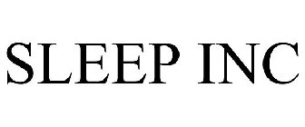 SLEEP INC