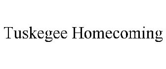 TUSKEGEE HOMECOMING