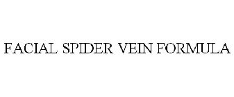 FACIAL SPIDER VEIN FORMULA