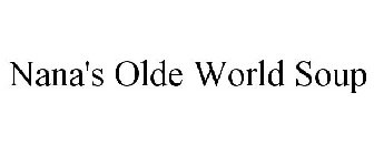NANA'S OLDE WORLD SOUP