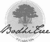 THE BODHI TREE FOUNDATION