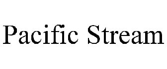 PACIFIC STREAM