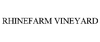 RHINEFARM VINEYARD