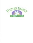 POTTER FAMILY ORGANICS