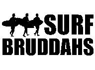 SURF BRUDDAHS