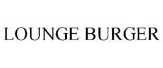 LOUNGE BURGER