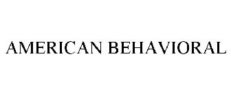 AMERICAN BEHAVIORAL