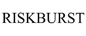 RISKBURST