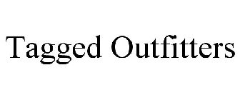 TAGGED OUTFITTERS