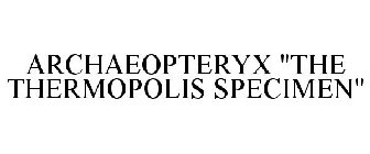 ARCHAEOPTERYX 