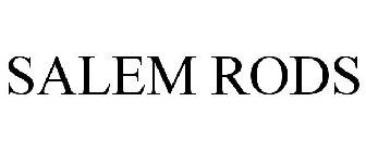 SALEM RODS