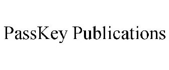 PASSKEY PUBLICATIONS