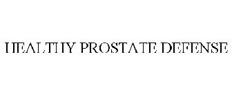 HEALTHY PROSTATE DEFENSE