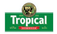 TROPICAL CERVEZA CERVEZA DE CANARIAS  T DESDE 1924