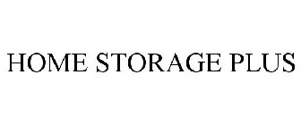 HOME STORAGE PLUS