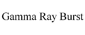 GAMMA RAY BURST