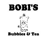BOBI'S BUBBLES & TEA