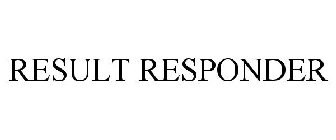 RESULT RESPONDER