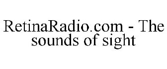 RETINARADIO.COM - THE SOUNDS OF SIGHT