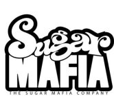 SUGAR MAFIA THE SUGAR MAFIA COMPANY